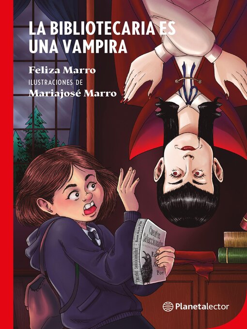 Title details for La bibliotecaria es una vampira by Feliza Marro - Wait list